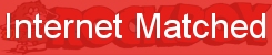 Internet Matched banner